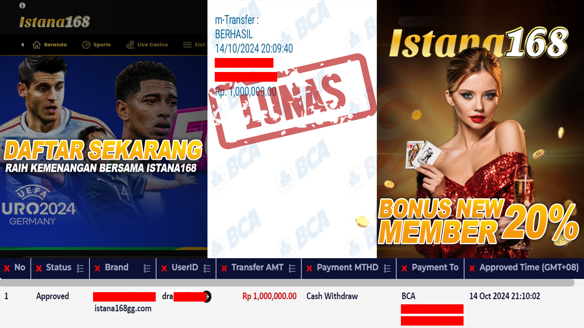 BUKTI KEMENANGAN WD MEMBER ISTANA168 IDR 1.000.000