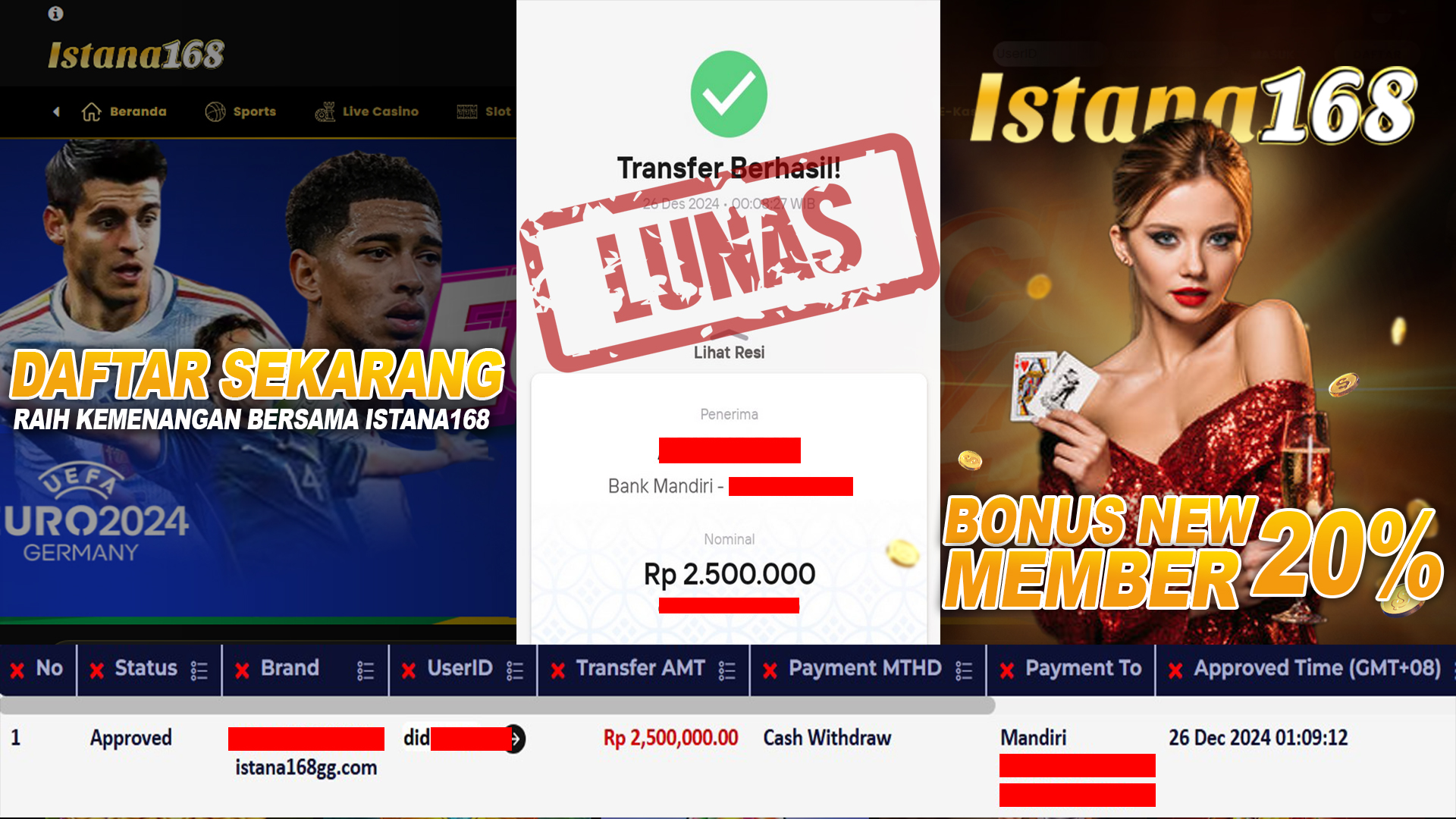 BUKTI KEMENANGAN WD MEMBER ISTANA168 IDR 2.500.000