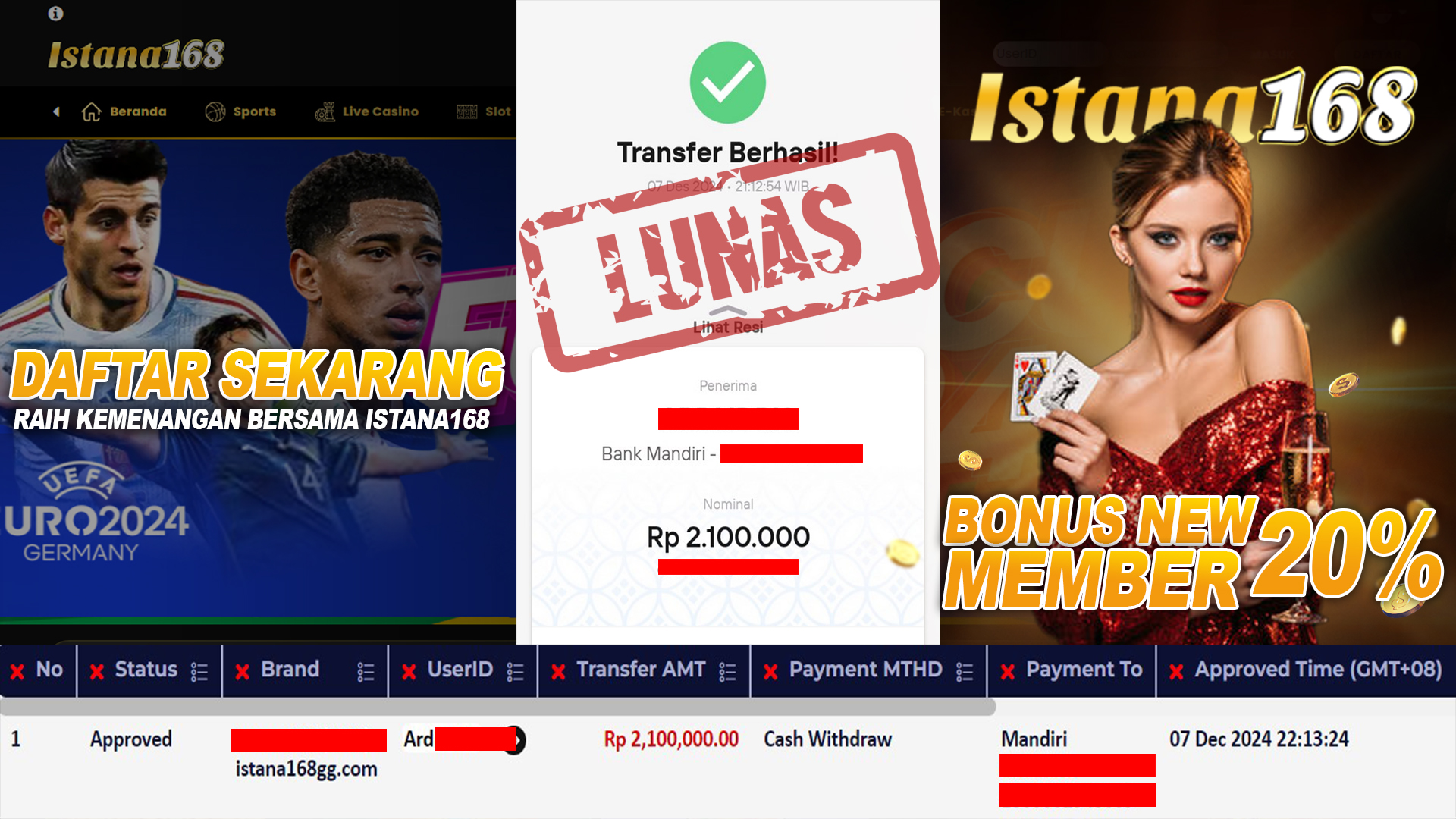 BUKTI KEMENANGAN WD MEMBER ISTANA168 IDR 2.100.000