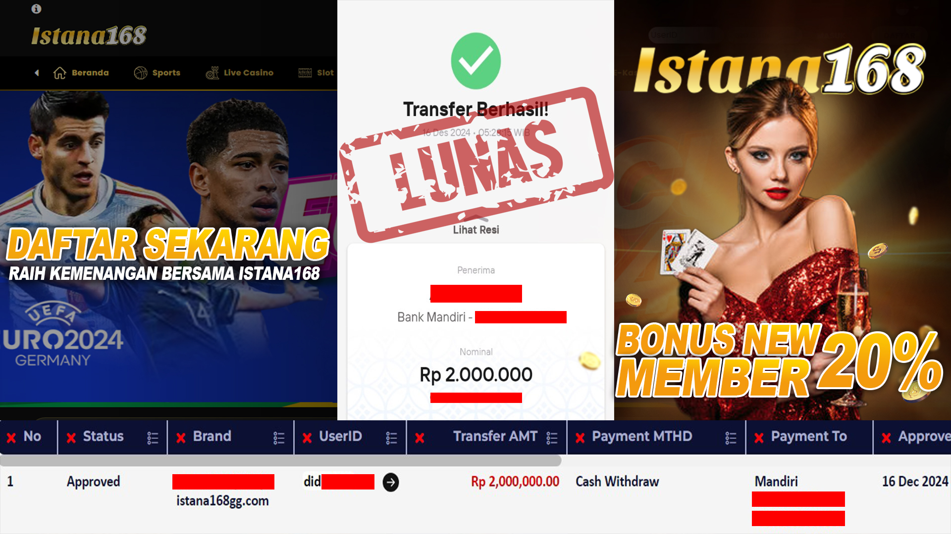 BUKTI KEMENANGAN WD MEMBER ISTANA168 IDR 2.000.000