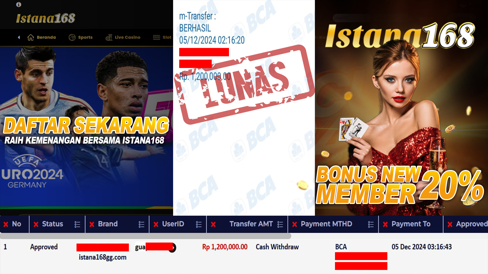 BUKTI KEMENANGAN WD MEMBER ISTANA168 IDR 1.200.000