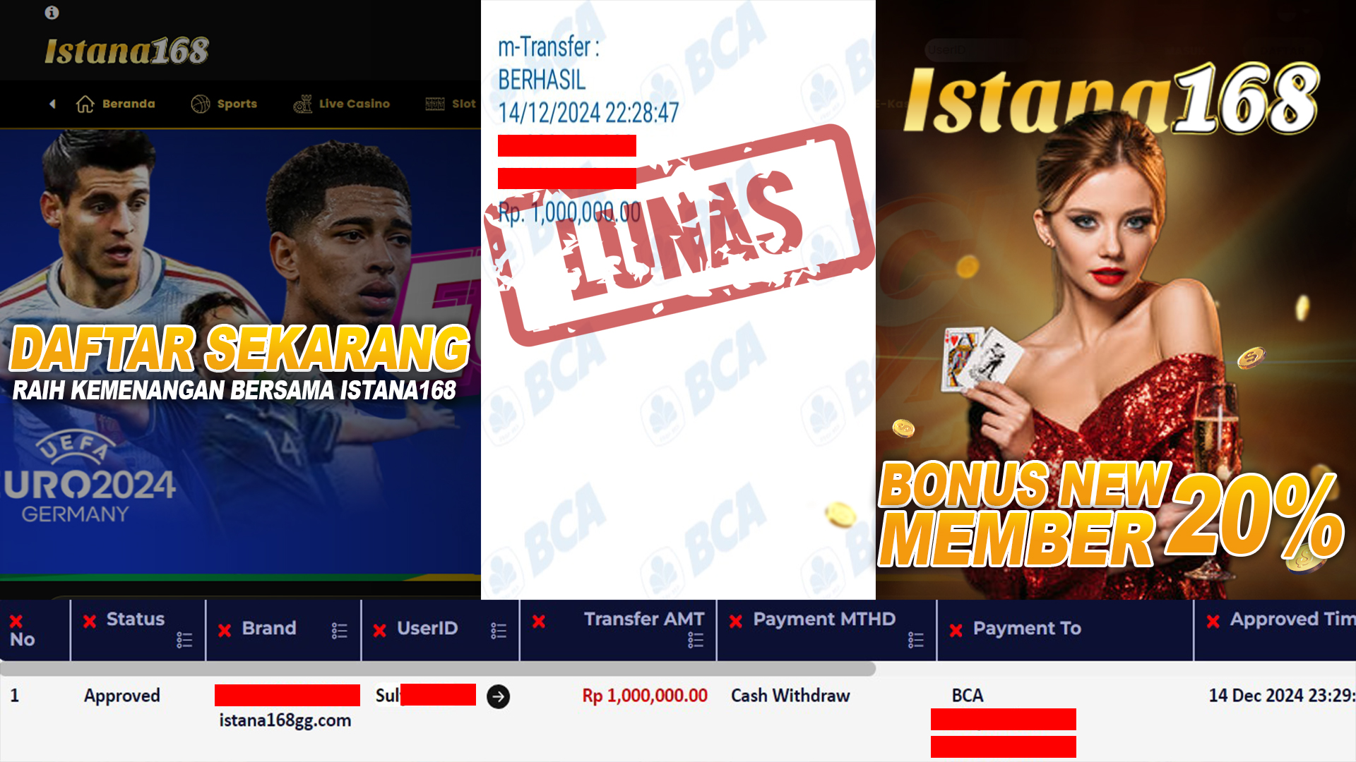 BUKTI KEMENANGAN WD MEMBER ISTANA168 IDR 1.000.000