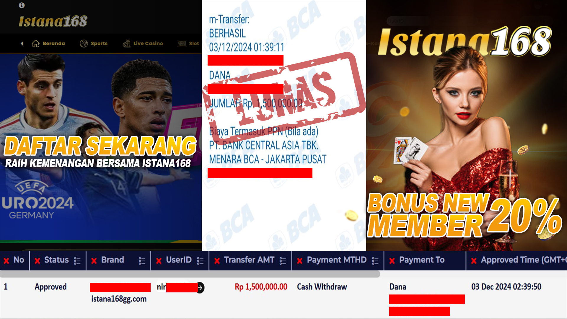 BUKTI KEMENANGAN WD MEMBER ISTANA168 IDR 1.500.000