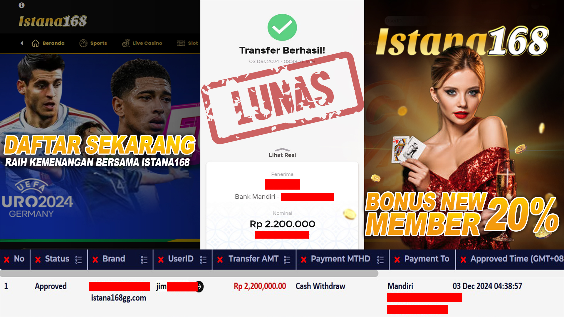 BUKTI KEMENANGAN WD MEMBER ISTANA168 IDR 2.200.000