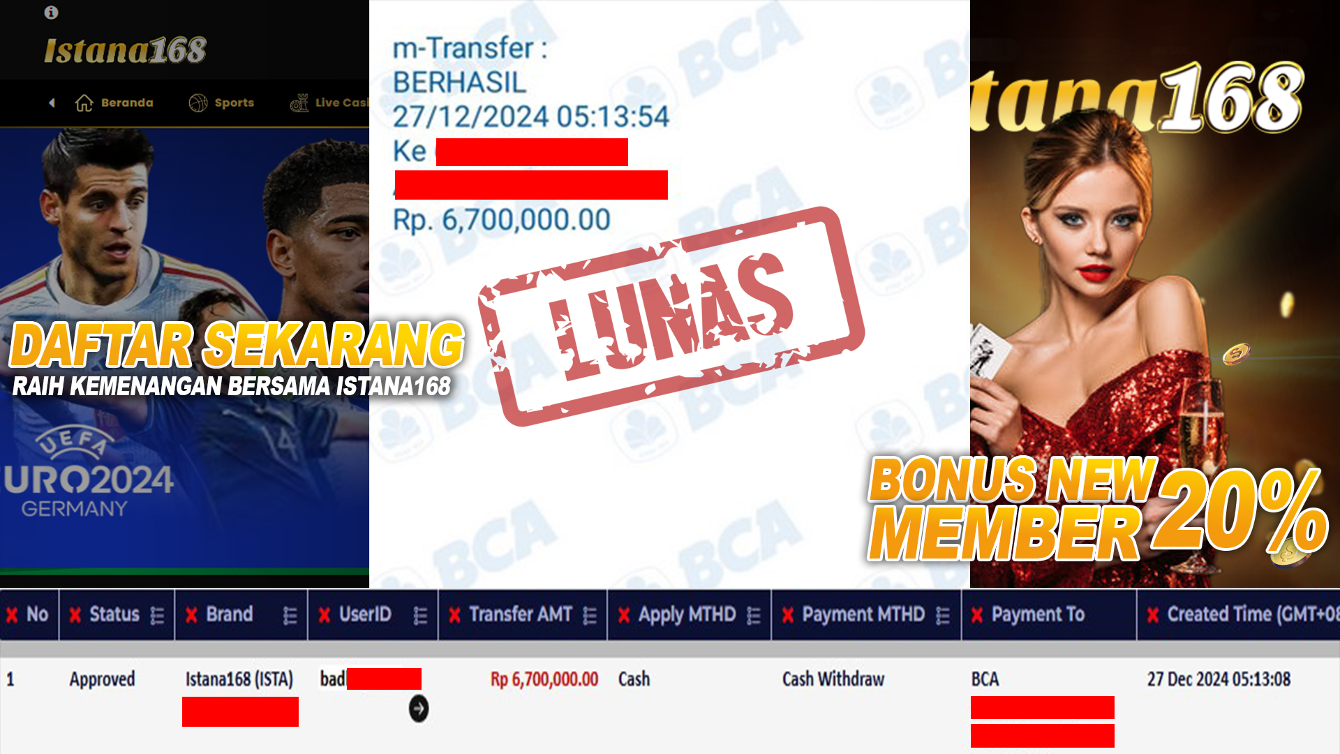 BUKTI KEMENANGAN WD MEMBER ISTANA168 IDR 6.700.000