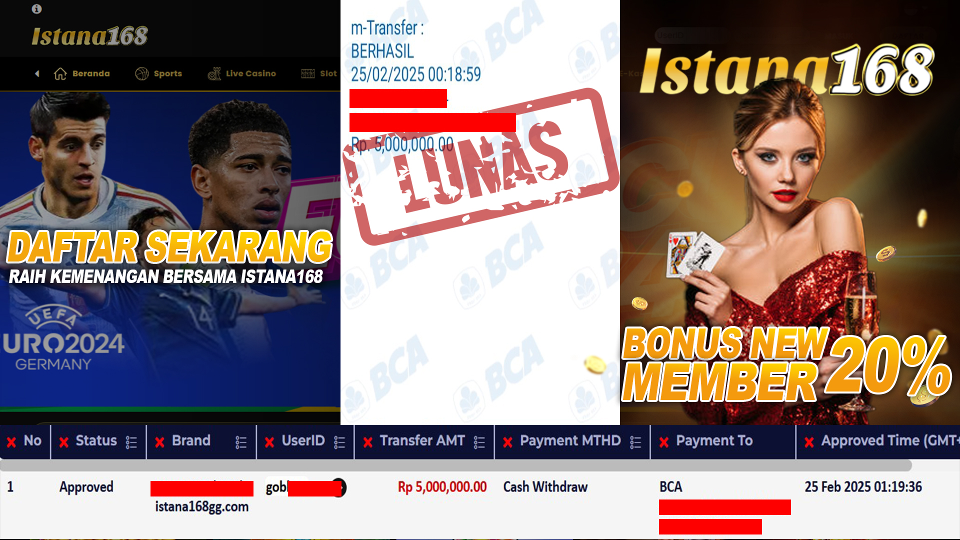 BUKTI KEMENANGAN WD MEMBER ISTANA168 IDR 5.000.000