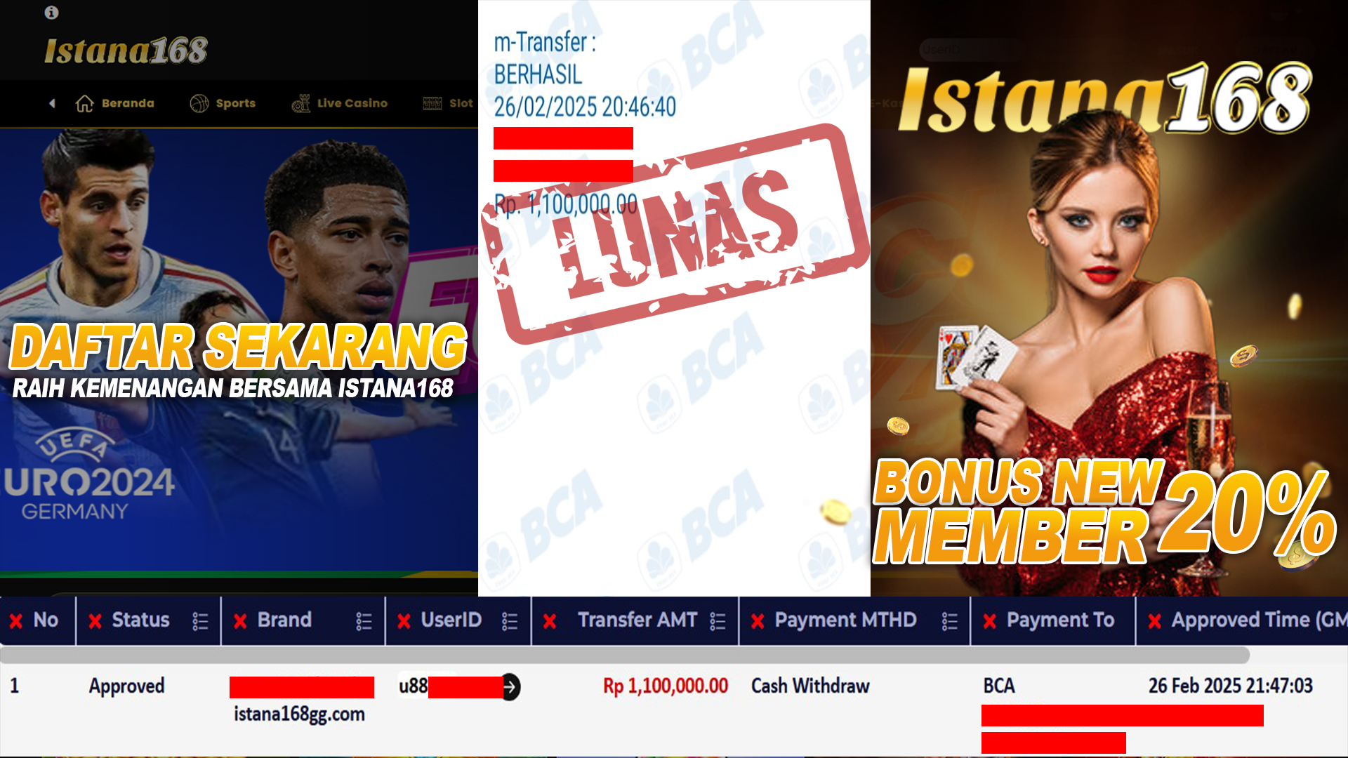 BUKTI KEMENANGAN WD MEMBER ISTANA168 IDR 1.100.000