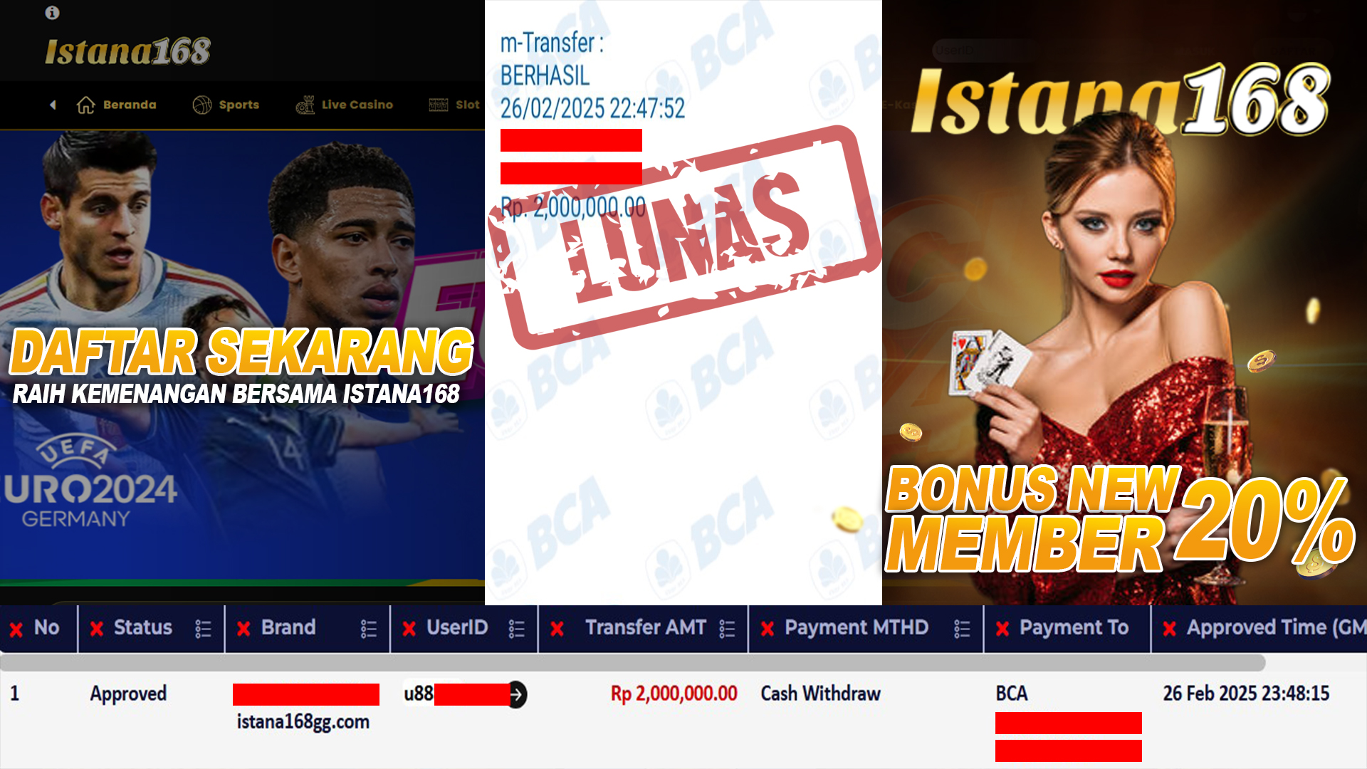 BUKTI KEMENANGAN WD MEMBER ISTANA168 IDR 2.000.000