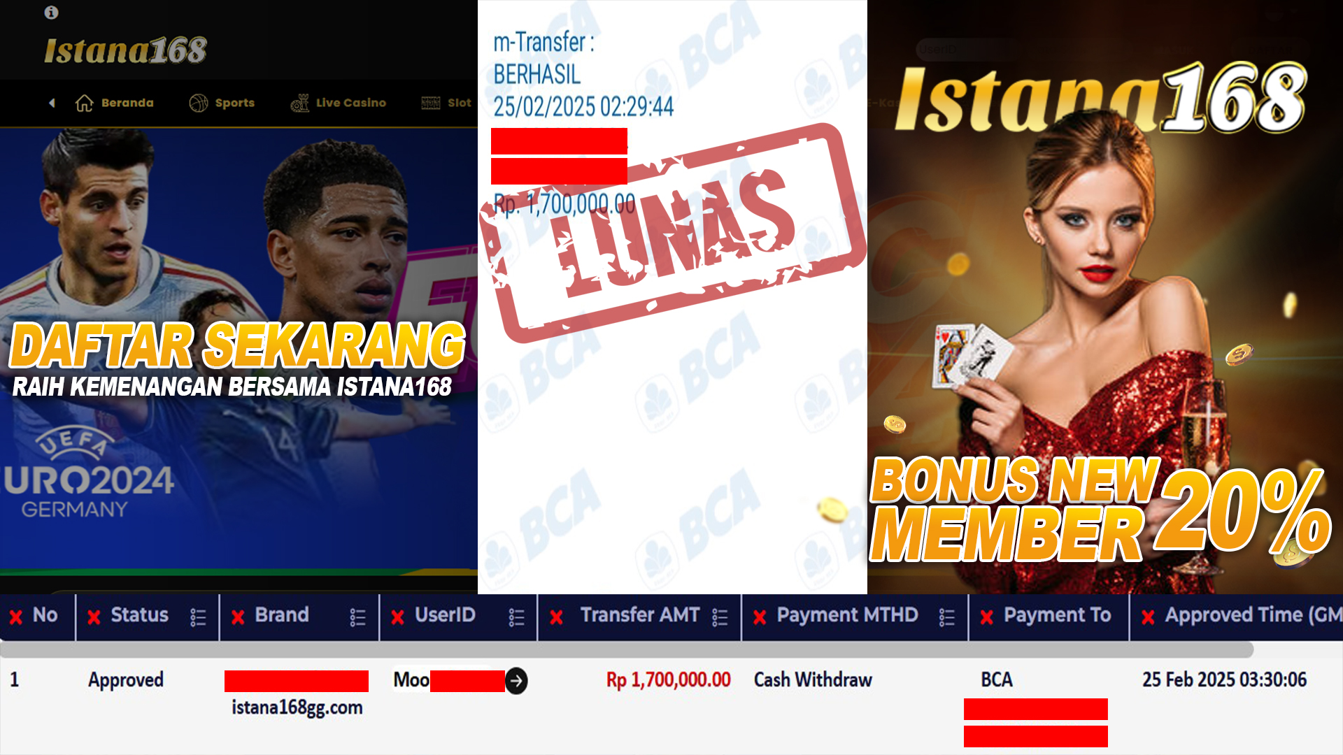 BUKTI KEMENANGAN WD MEMBER ISTANA168 IDR 1.700.000