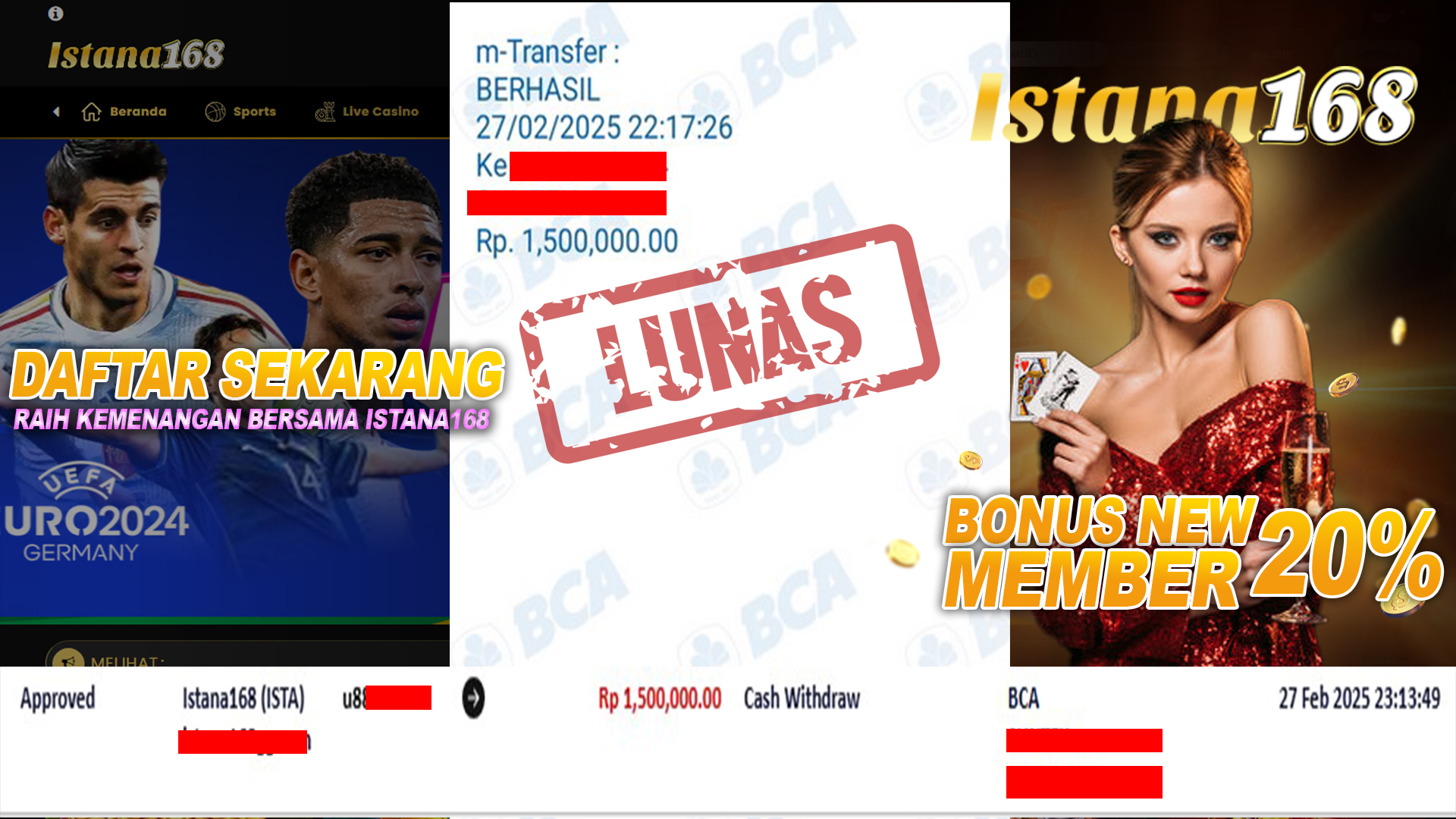 BUKTI KEMENANGAN WD MEMBER ISTANA168 IDR 1.500.000