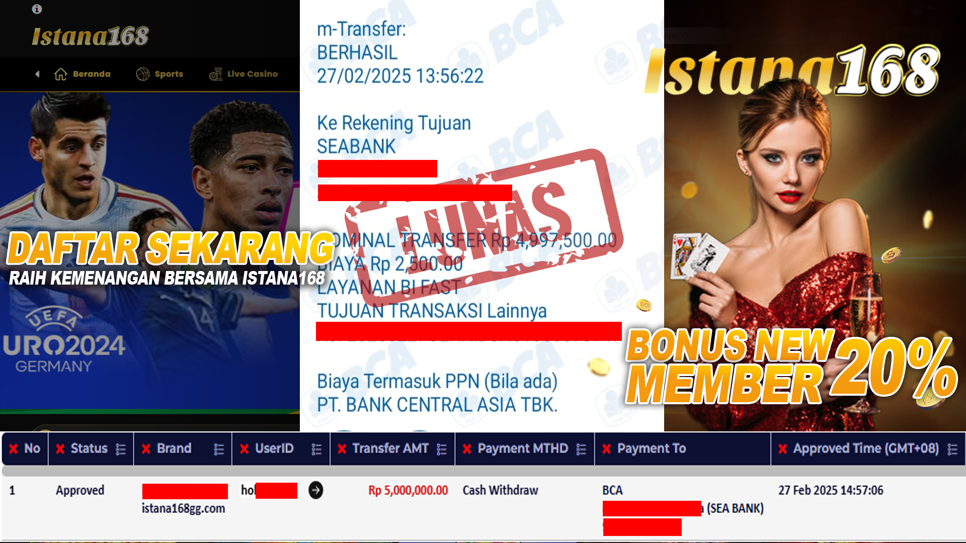 BUKTI KEMENANGAN WD MEMBER ISTANA168 IDR 5.000.000