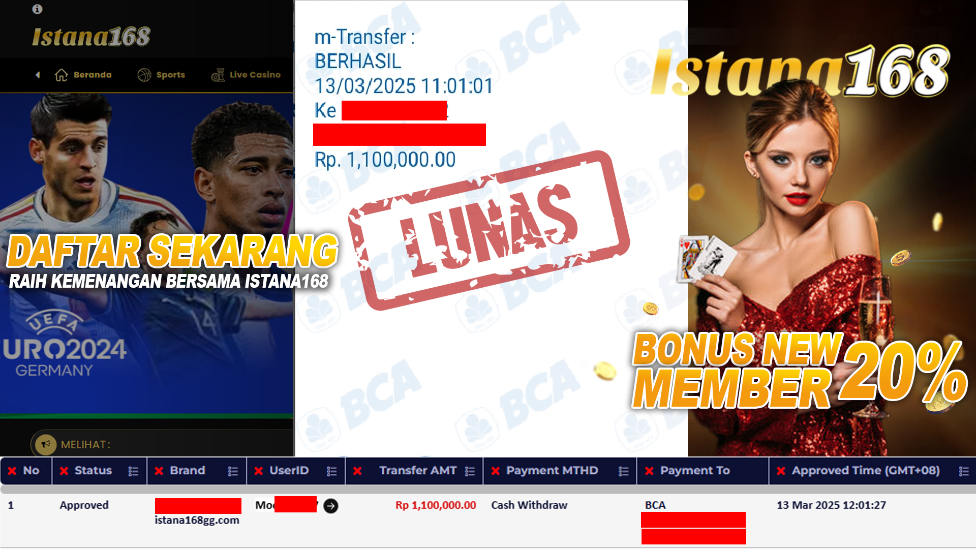 BUKTI KEMENANGAN WD MEMBER ISTANA168 IDR 1.100.000