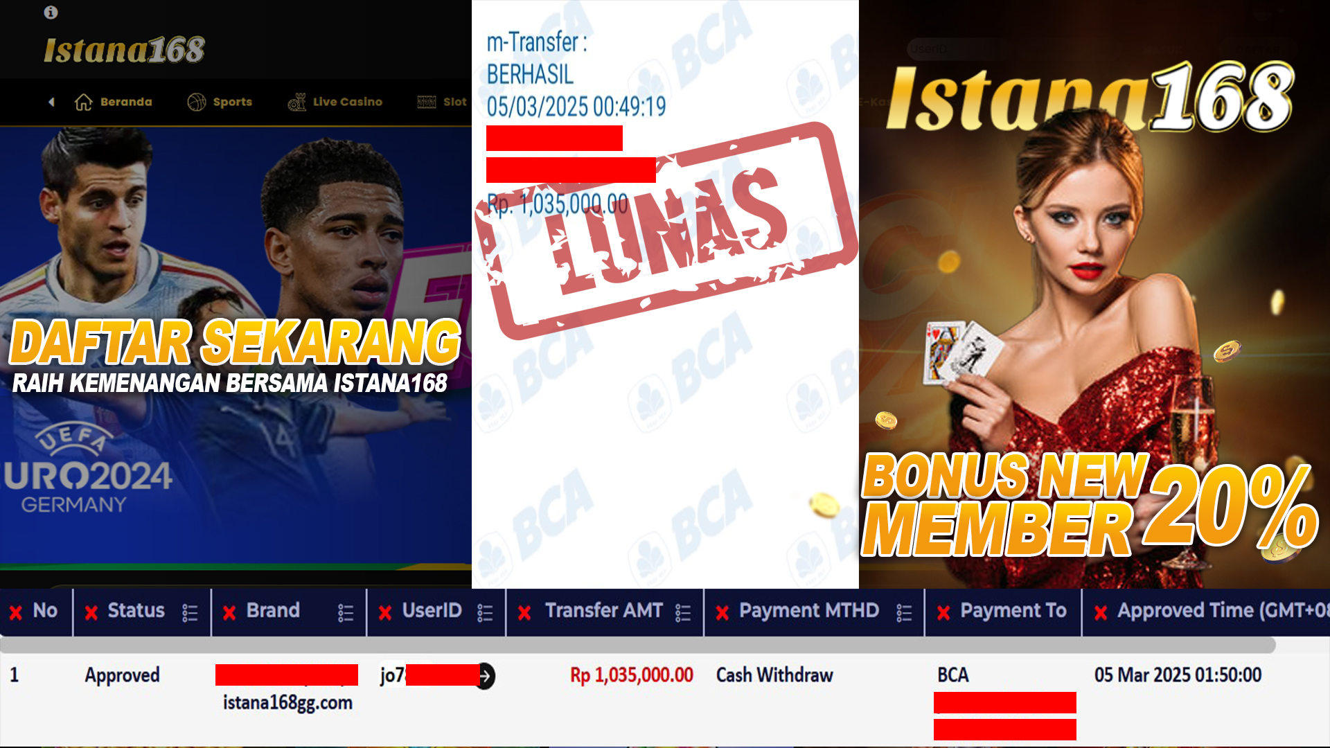 BUKTI KEMENANGAN WD MEMBER ISTANA168 IDR 1.035.000