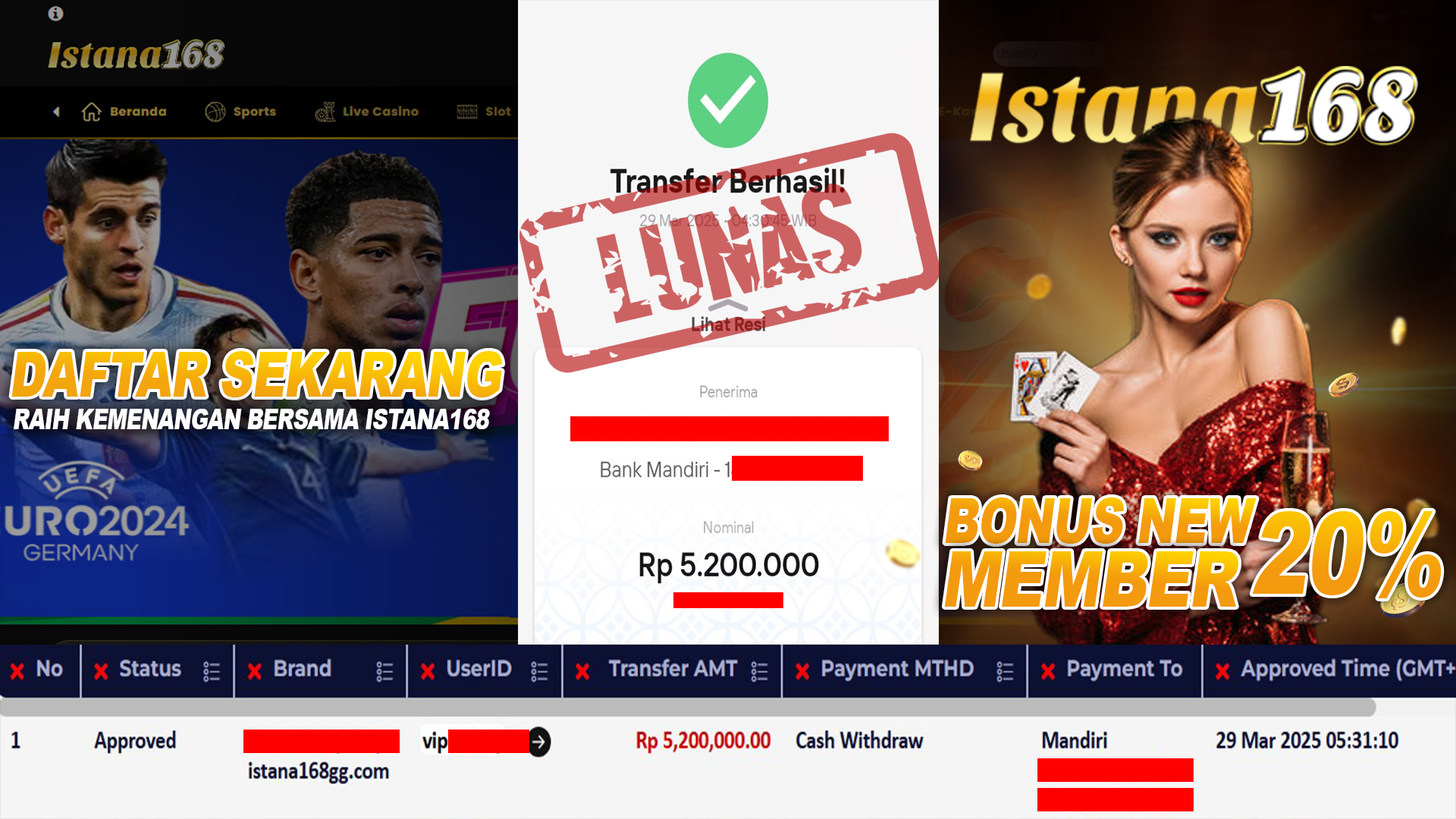 BUKTI KEMENANGAN WD MEMBER ISTANA168 IDR 5.200.000