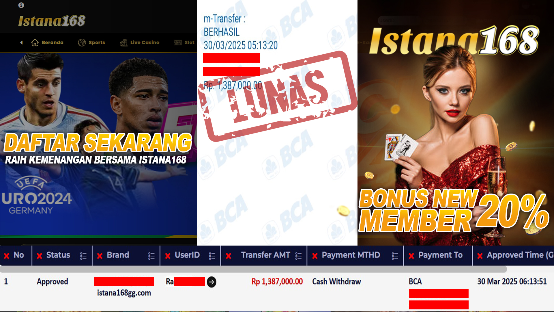 BUKTI KEMENANGAN WD MEMBER ISTANA168 IDR 1.387.000