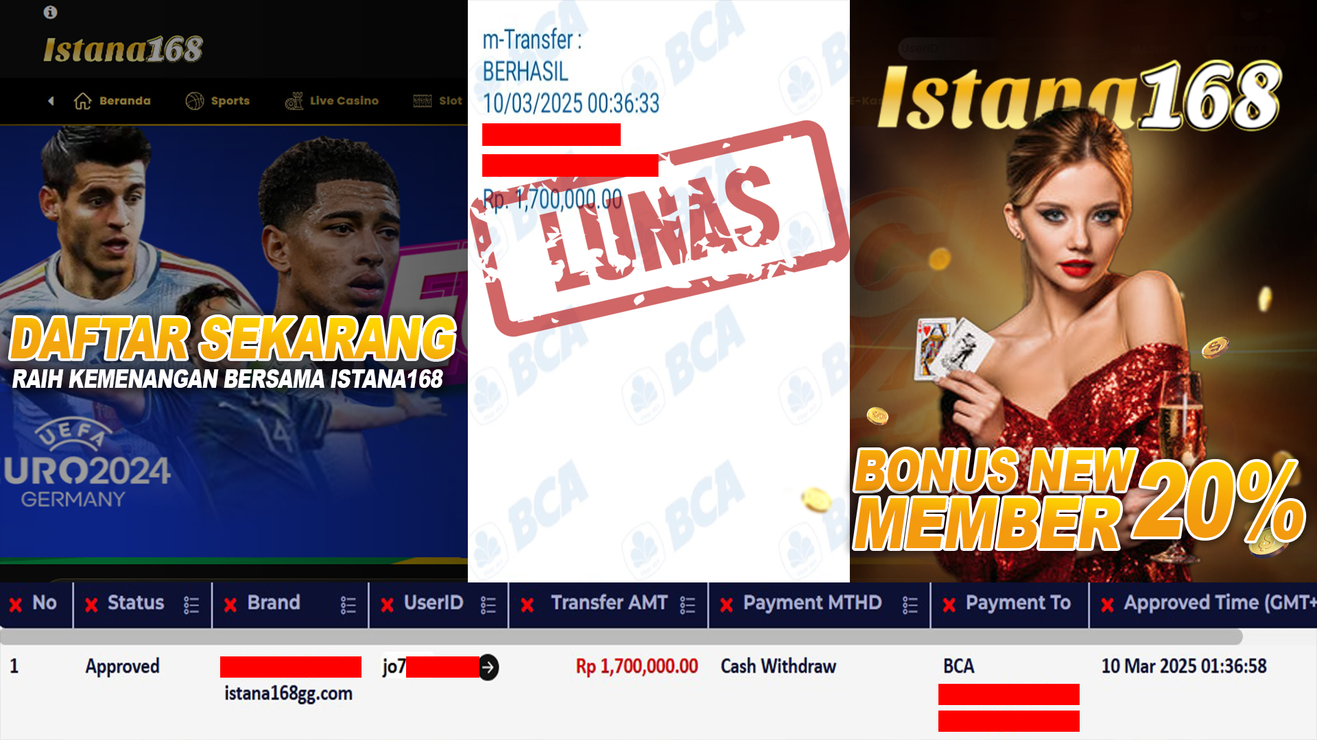 BUKTI KEMENANGAN WD MEMBER ISTANA168 IDR 1.700.000