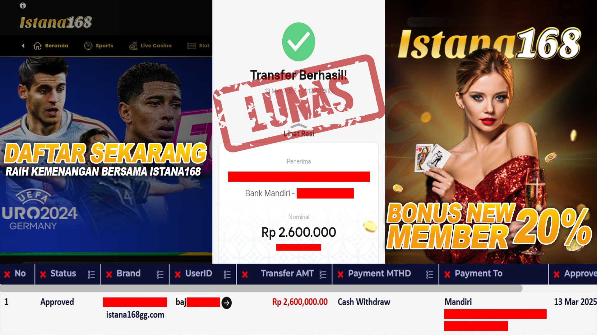 BUKTI KEMENANGAN WD MEMBER ISTANA168 IDR 2.600.000