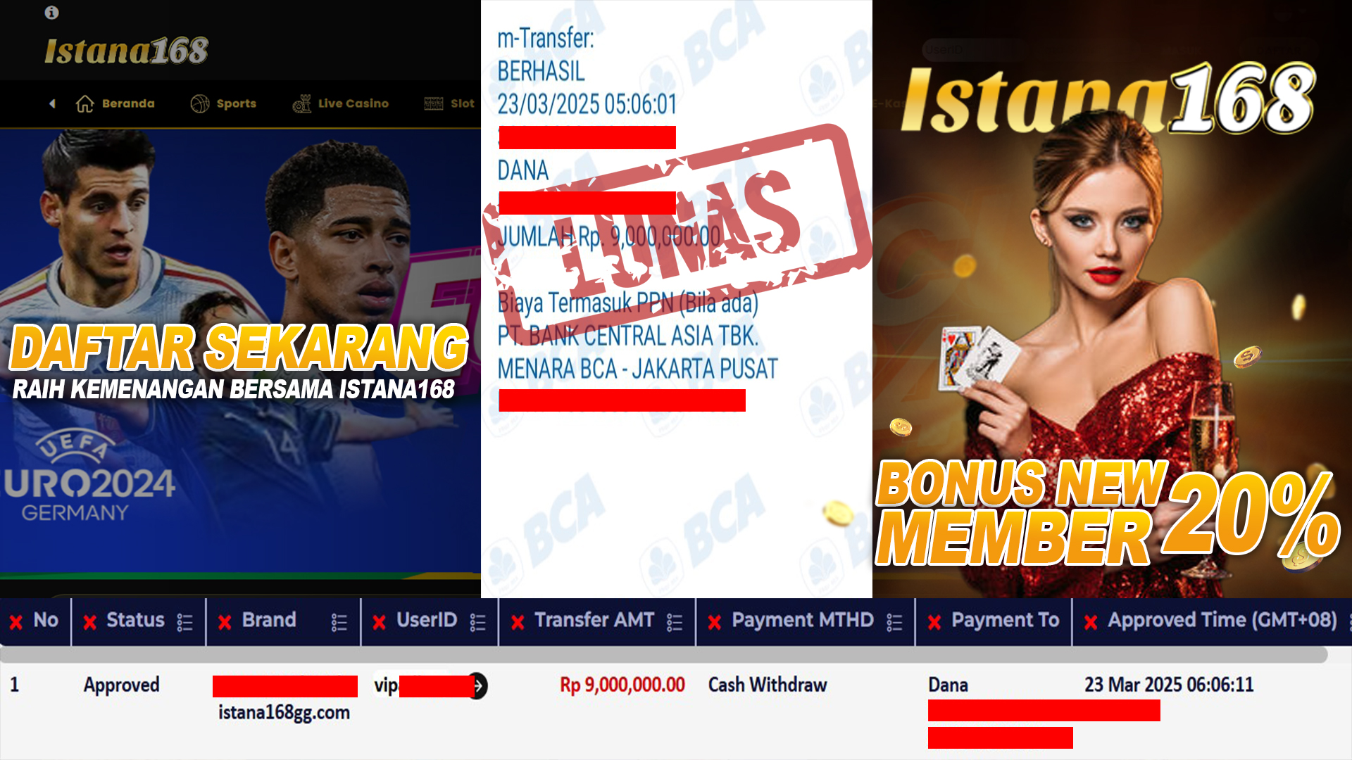 BUKTI KEMENANGAN WD MEMBER ISTANA168 IDR 9.000.000