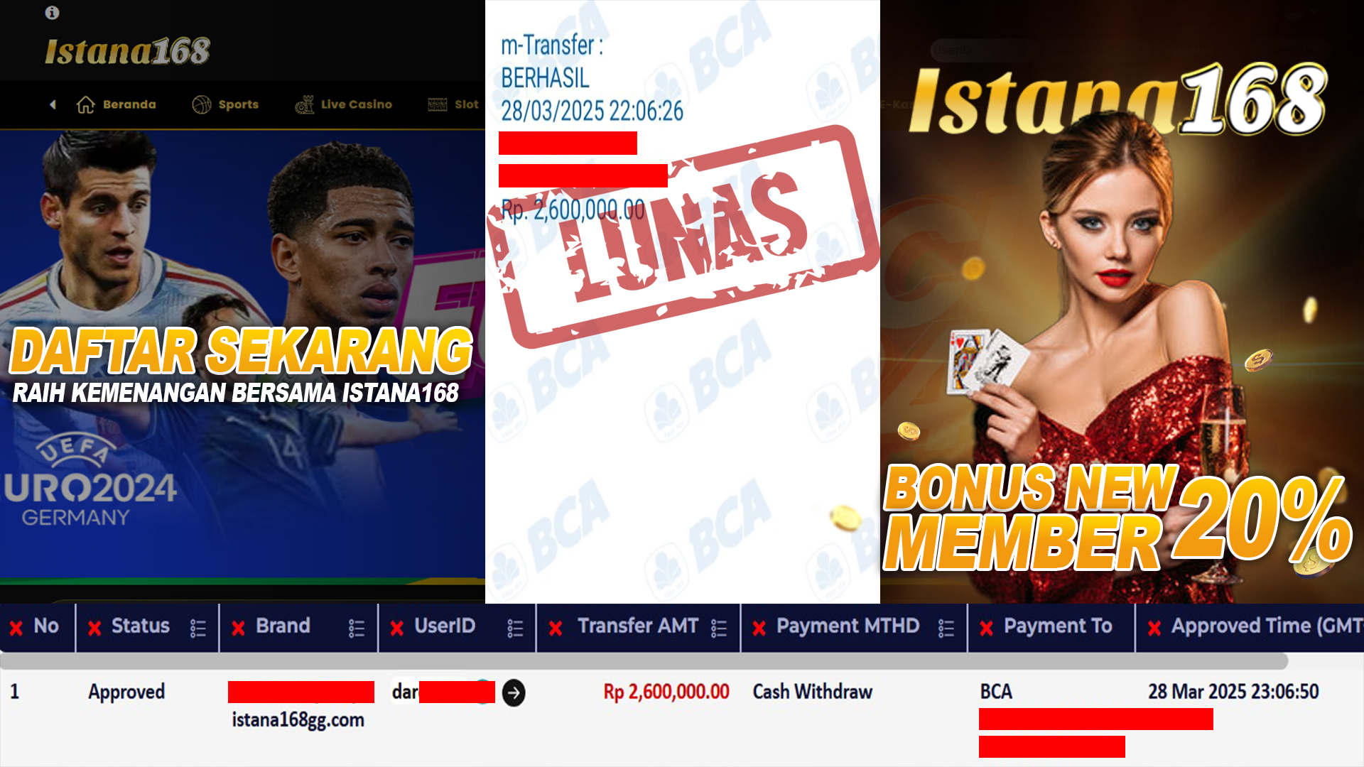 BUKTI KEMENANGAN WD MEMBER ISTANA168 IDR 2.600.000