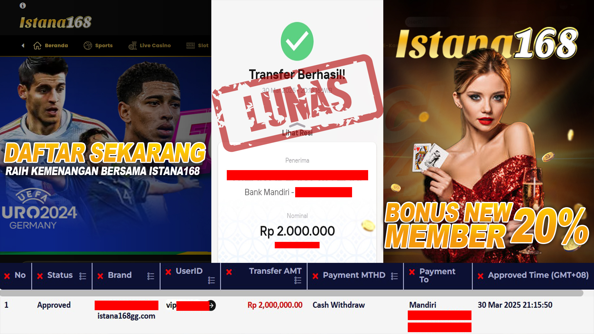 BUKTI KEMENANGAN WD MEMBER ISTANA168 IDR 2.000.000