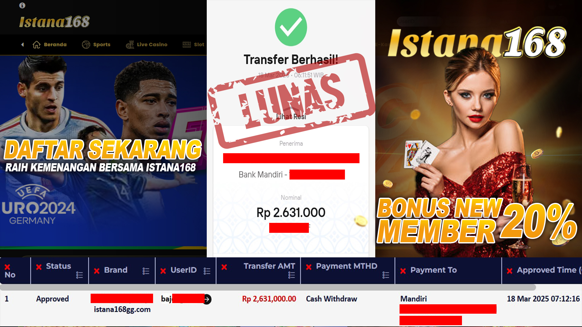 BUKTI KEMENANGAN WD MEMBER ISTANA168 IDR 2.631.000