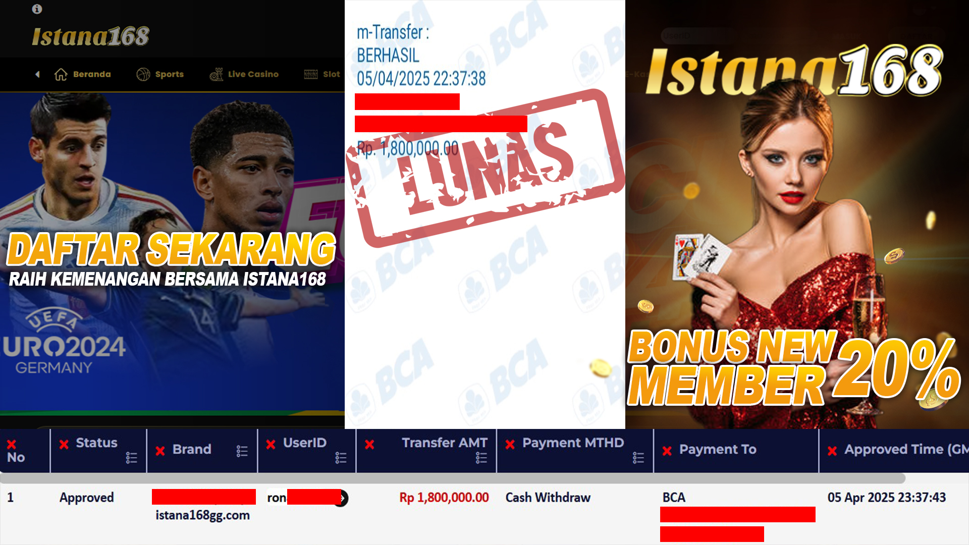 BUKTI KEMENANGAN WD MEMBER ISTANA168 IDR 1.800.000