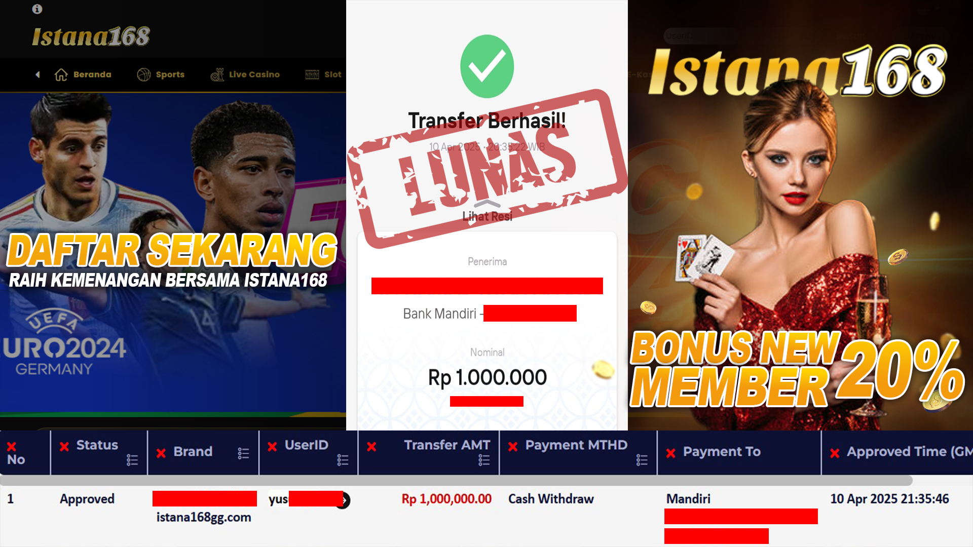 BUKTI KEMENANGAN WD MEMBER ISTANA168 IDR 1.000.000