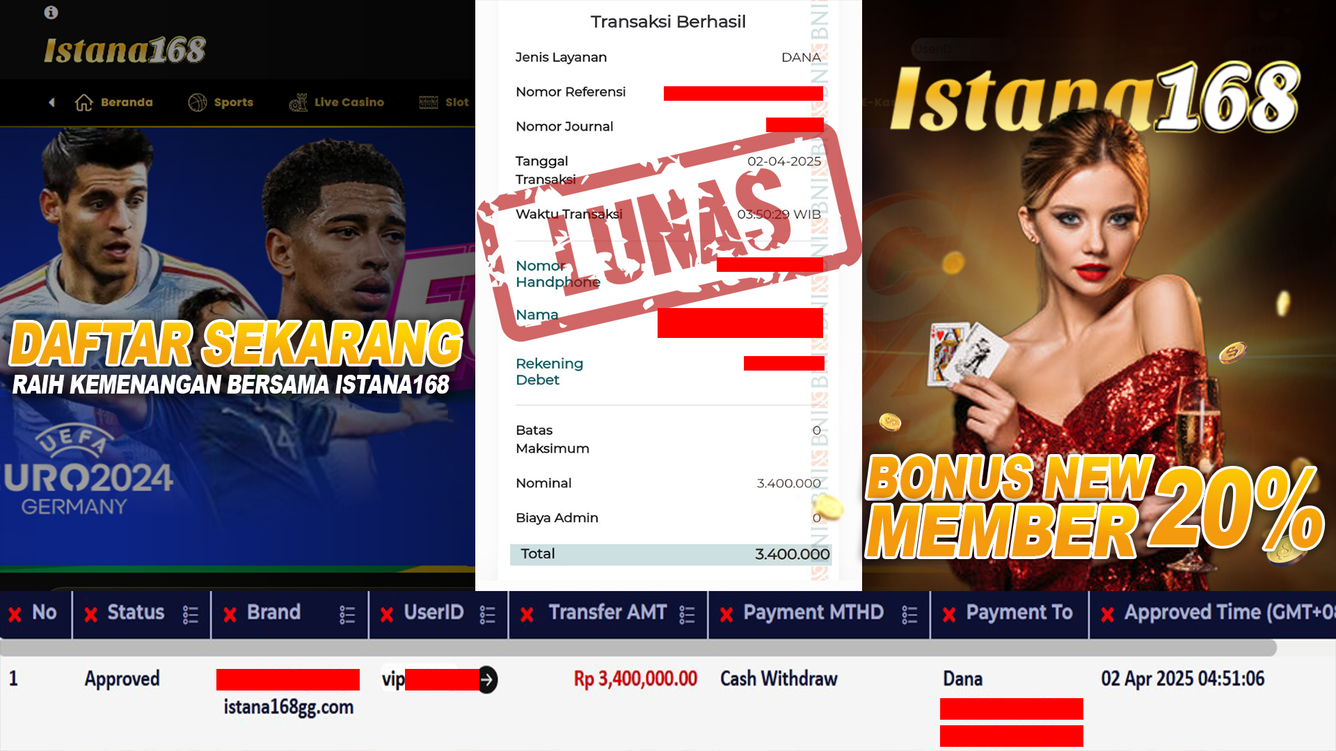 BUKTI KEMENANGAN WD MEMBER ISTANA168 IDR 3.400.000