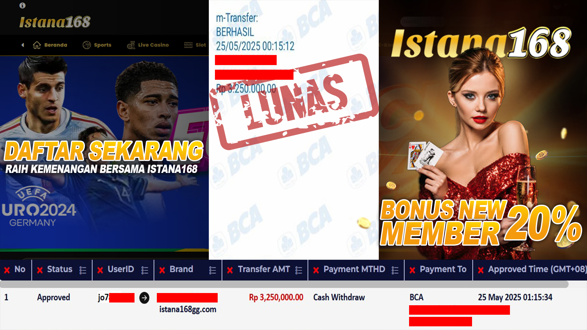 BUKTI KEMENANGAN WD MEMBER ISTANA168 IDR 3.250.000