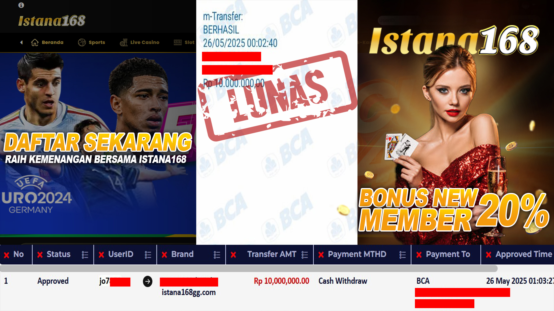 BUKTI KEMENANGAN WD MEMBER ISTANA168 IDR 10.000.000