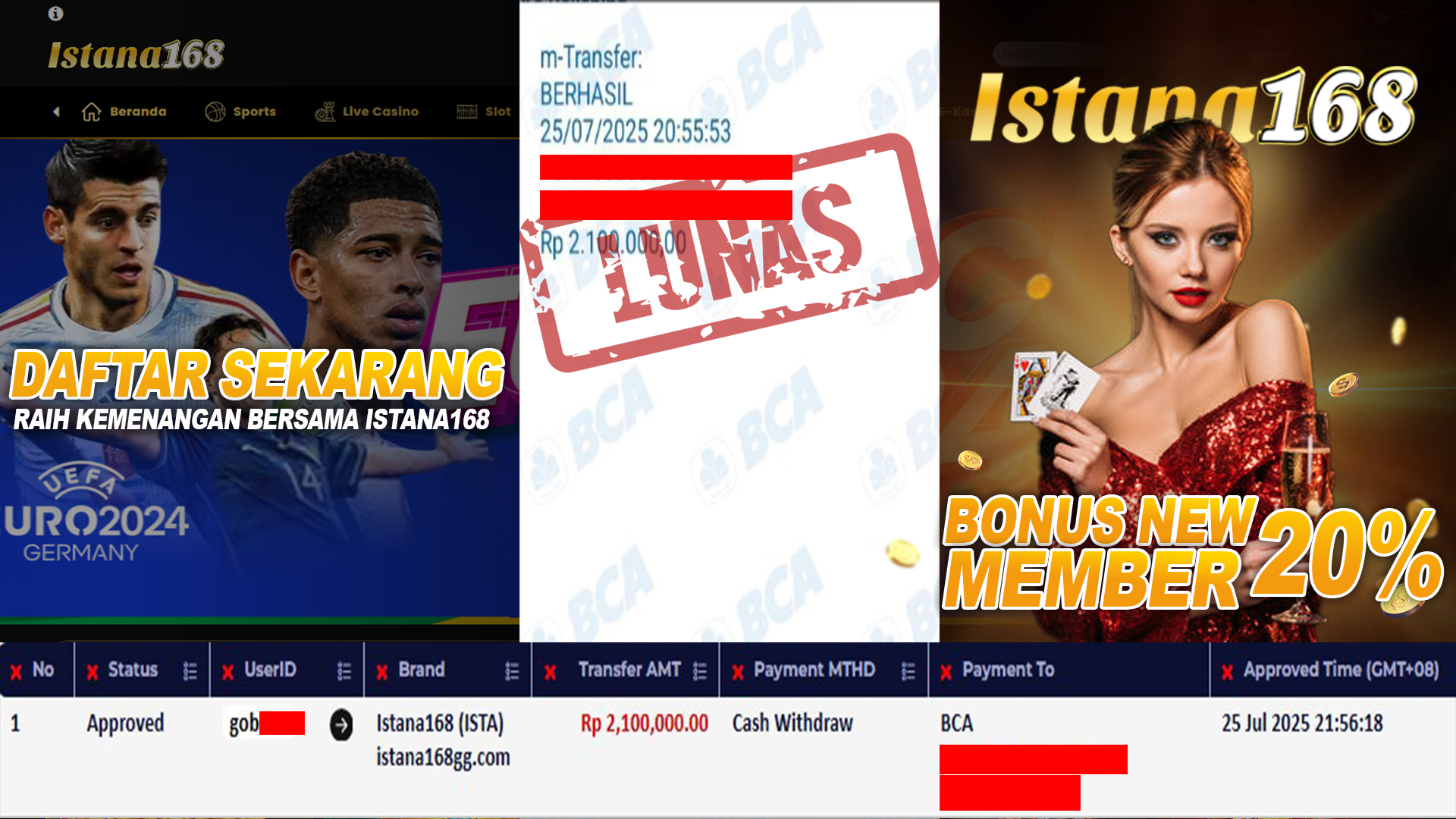 BUKTI KEMENANGAN WD MEMBER ISTANA168 IDR 2.100.000