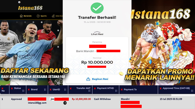 BUKTI KEMENANGAN WD MEMBER ISTANA168 IDR 10.000.000