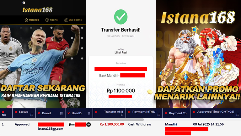 BUKTI KEMENANGAN WD MEMBER ISTANA168 IDR 1.100.000