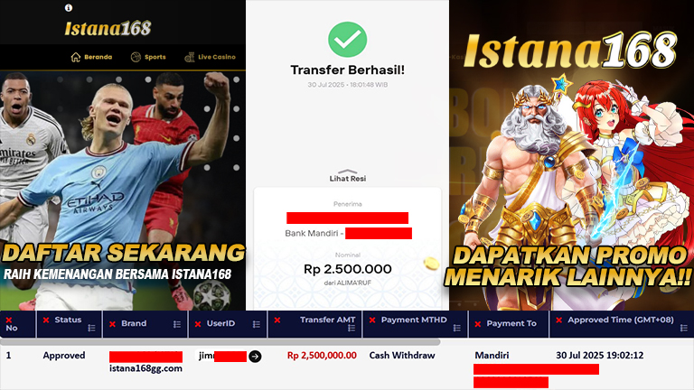 BUKTI KEMENANGAN WD MEMBER ISTANA168 IDR 2.500.000