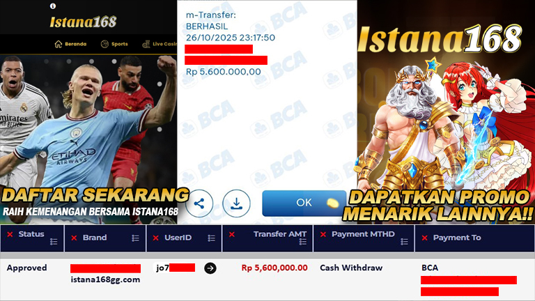 BUKTI KEMENANGAN WD MEMBER ISTANA168 IDR 5.600.000