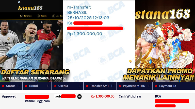 BUKTI KEMENANGAN WD MEMBER ISTANA168 IDR 1.300.000