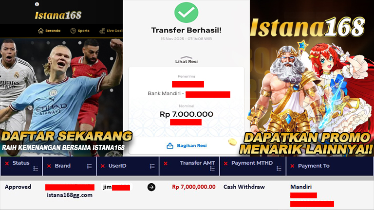 BUKTI KEMENANGAN WD MEMBER ISTANA168 IDR 7.000.000