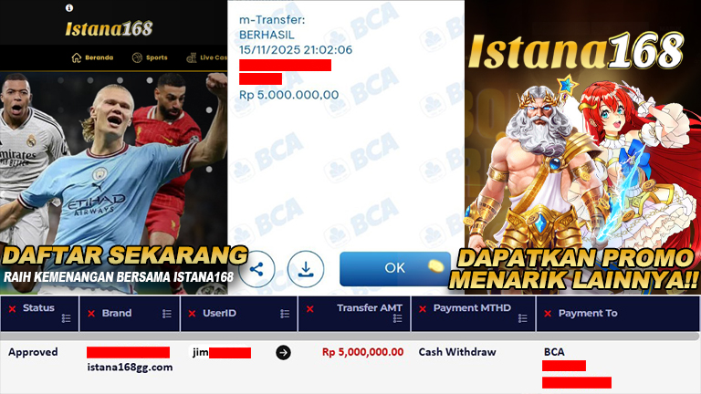 BUKTI KEMENANGAN WD MEMBER ISTANA168 IDR 5.000.000