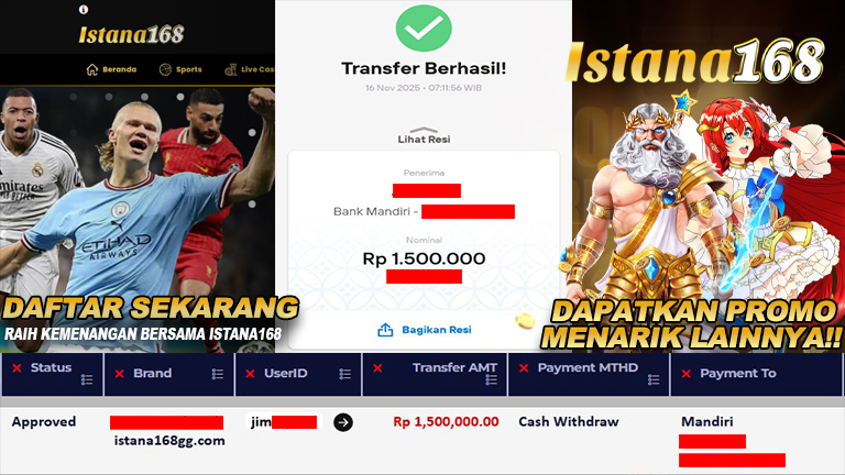 BUKTI KEMENANGAN WD MEMBER ISTANA168 IDR 1.500.000