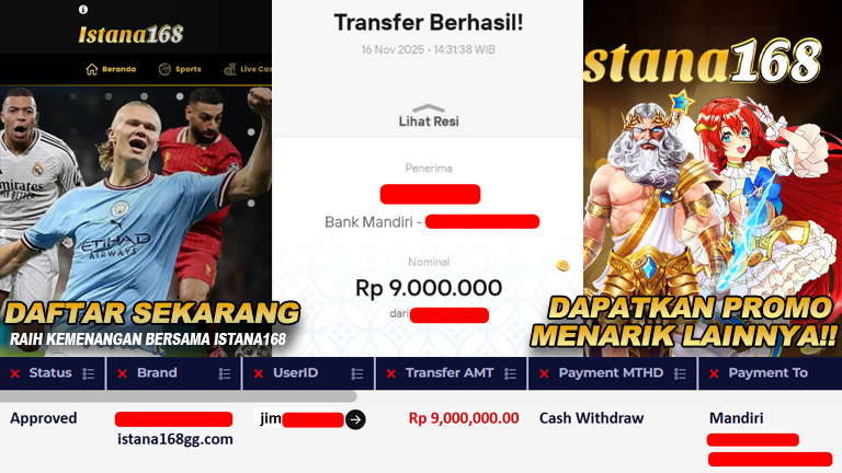 BUKTI KEMENANGAN WD MEMBER ISTANA168 IDR 9.000.000