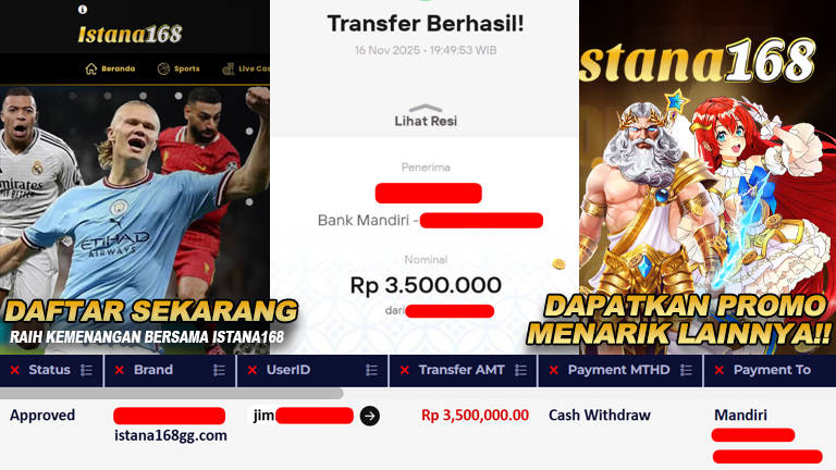 BUKTI KEMENANGAN WD MEMBER ISTANA168 IDR 3.500.000