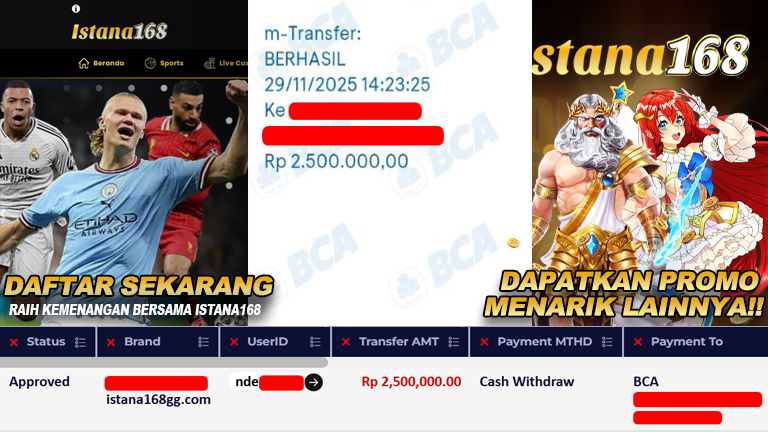 BUKTI KEMENANGAN WD MEMBER ISTANA168 IDR 2.500.000