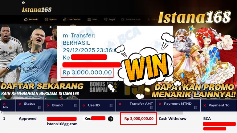 BUKTI KEMENANGAN WD MEMBER ISTANA168 IDR 3.000.000