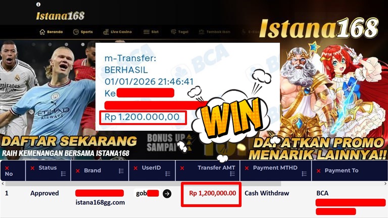 BUKTI KEMENANGAN WD MEMBER ISTANA168 IDR 1.200.000