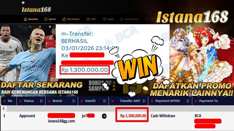 BUKTI KEMENANGAN WD MEMBER ISTANA168 IDR 1.300.000