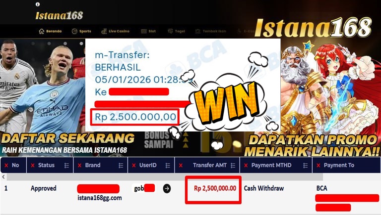 BUKTI KEMENANGAN WD MEMBER ISTANA168 IDR 2.500.000