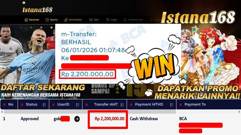 BUKTI KEMENANGAN WD MEMBER ISTANA168 IDR 2.200.000