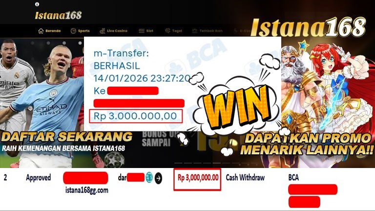 BUKTI KEMENANGAN WD MEMBER ISTANA168 IDR 3.000.000