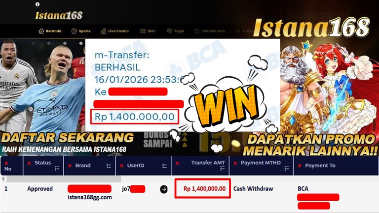 BUKTI KEMENANGAN WD MEMBER ISTANA168 IDR 1.400.000