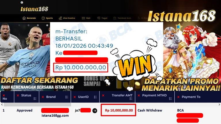 BUKTI KEMENANGAN WD MEMBER ISTANA168 IDR 10.000.000